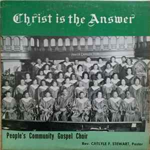 People's Community Gospel Choir - Christ Is The Answer Album