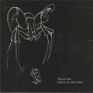 Philip Jon - Crack In The Shell Album