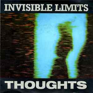 Invisible Limits - Thoughts Album