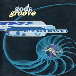 God's Groove - Elements Of Nature Album
