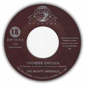 The Mighty Imperials - Thunder Chicken / Chico's Barnyard Album