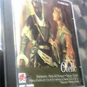 Giuseppe Verdi / Mario del Monaco, Renata Tebaldi, Orquesta Sinfónica Y Coro De La Academia De Santa Cecilia De Roma, Alberto Erede - Otello Album