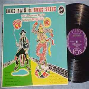 Rosa Rio - Come Rain Or Come Shine Album