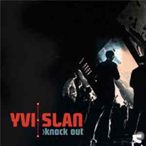 Yvi Slan - Knock Out Album