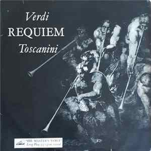 Verdi, Toscanini, Barbieri, Di Stefano, Siepi, Nelli, NBC Symphony Orchestra - Requiem Album
