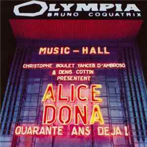 Alice Dona - Quarante Ans Déjà! Album