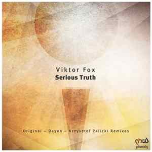 Viktor Fox - Serious Truth Album
