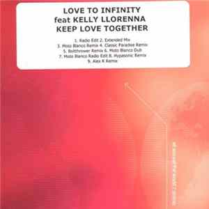 Love To Infinity Feat. Kelly Llorenna - Keep Love Together Album