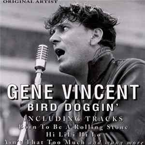 Gene Vincent - Bird Doggin' Album