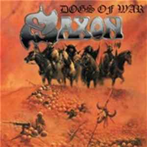 Saxon - Dogs Of War Album