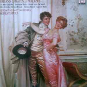 Johann Strauss II - Vienna Symphony Orchestra, Robert Stolz - Waltzes Album