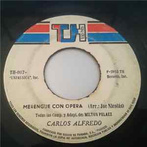 Carlos Alfredo - Al Lado / Merengue Con Opera Album