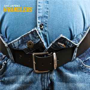 Shit Japens - Wranglers Album