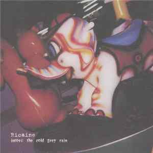 Ricaine - Intoré: The Cold Grey Rain Album
