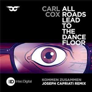 Carl Cox - Kommen Zusammen Album