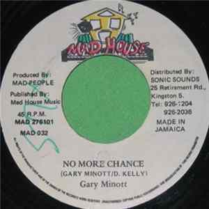 Gary Minott - No More Chance Album