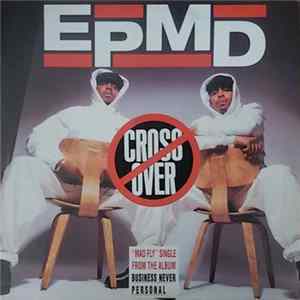 EPMD - Crossover Album
