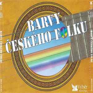 Various - Barvy Českého Folku Album