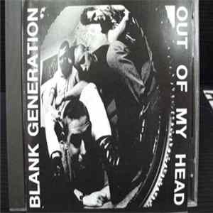 Blank Generation - Out Of My Head Album