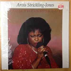 Arvis Strickling-Jones - From The Inside Out Album