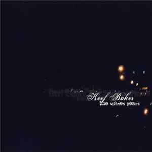 Keef Baker - The Widnes Years Album