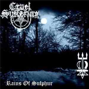 Cruel Suffering - Rains Of Sulphur Album