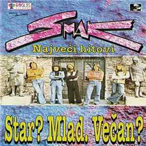 Smak - Star? Mlad. Večan? (Najveći Hitovi) Album