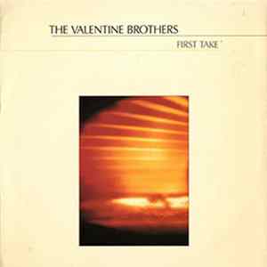 The Valentine Brothers - First Take Album
