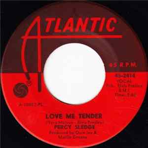 Percy Sledge - Love Me Tender / What Am I Living For Album