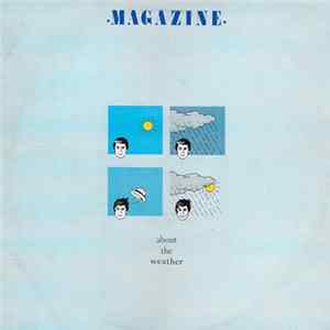 Magazine - About The Weather Album