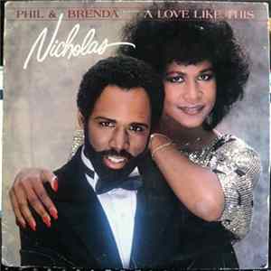 Phil & Brenda Nicholas - A Love Like This Album
