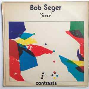 Bob Seger - Seven Album