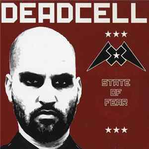 Deadcell - State Of Fear Album