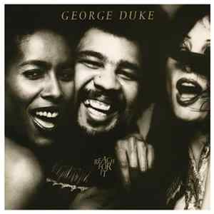 George Duke - Reach For It Album
