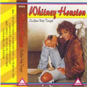 Whitney Houston - I'm Your Baby Tonight Album