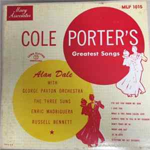 Alan Dale, George Paxton & His Orchestra, The Three Suns, Enric Madriguera, Russell Bennett - Cole Porter's Greatest Songs Album