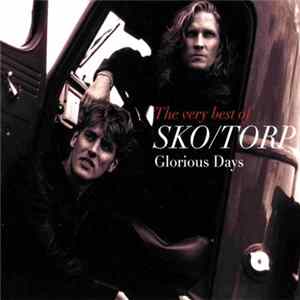 Sko/Torp - Glorious Days Album