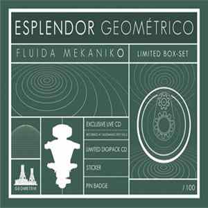 Esplendor Geométrico - Fluida Mekaniko Album