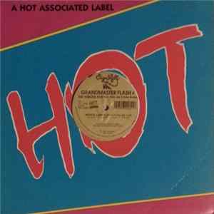 Grandmaster Flash & The Furious Five Feat. Melle Mel & Duke Bootee / Melle Mel & Duke Bootee - White Lines (Don't Do It) / Message II (Survival) Album