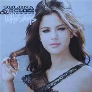 Selena Gomez & The Scene - Who Says Album