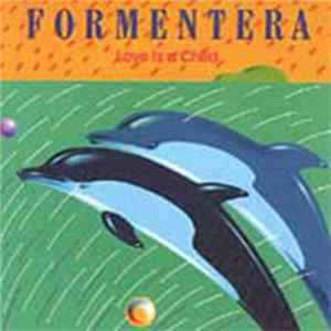 Formentera - Love Is A Child Album