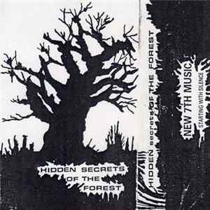 New 7th Music - Hidden Secrets Of The Forest Album