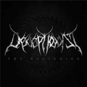 Deceptionist - The Beginning Album