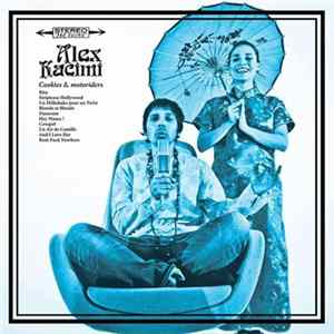 Alexis Kacimi - Cookies & Motoriders Album
