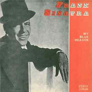Frank Sinatra - My Blue Heaven Album