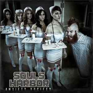 Souls Harbor - Anxiety Society Album