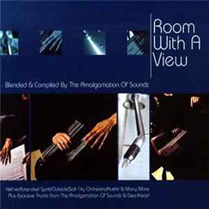 The Amalgamation Of Soundz - Room With A View Album
