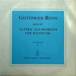 Gottfried Benn - Altern Als Problem Für Künstler Album