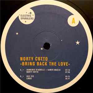 Norty Cotto - Bring Back The Love Album