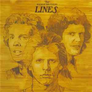 The Walker Brothers - Lines Album